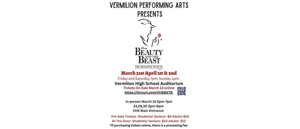 VERMILION PERFORMING ARTS PRESENTS Beauty and the Beast